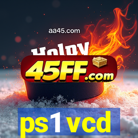 ps1 vcd